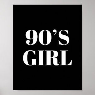 90's Girl Poster