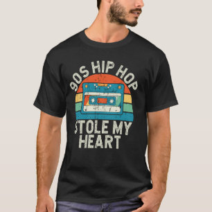 90s Hip Hop Stole My Heart 90s Hip Hop T-Shirt