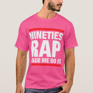 90S Hip Hop T Shirt For Old School Nineties Hip Ho