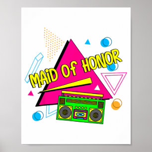 90s Maid Of Honour Bridesmaid Bride Squad Retro Ba Poster