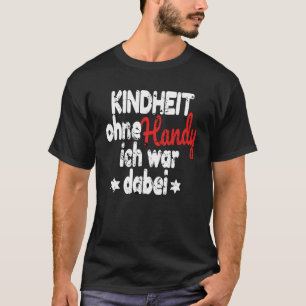 90s Outfit Childhood Without Mobile Phone I War Do T-Shirt