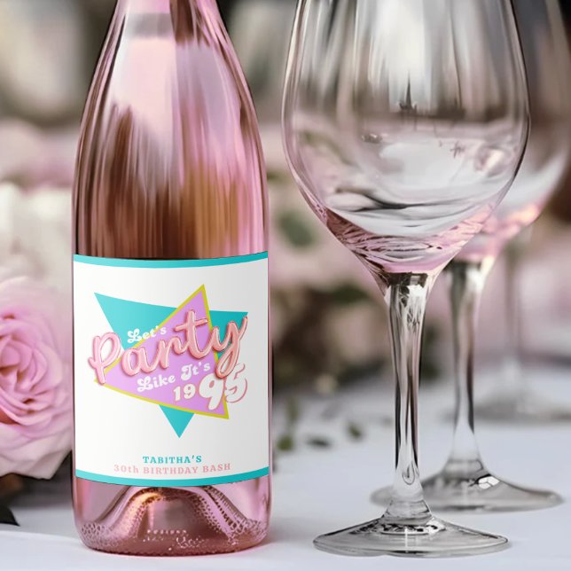 90s Party Like It's 1995 30th Birthday Party Sparkling Wine Label (90s Party Like It's 1995 30th Birthday Party Sparkling Wine Label
)