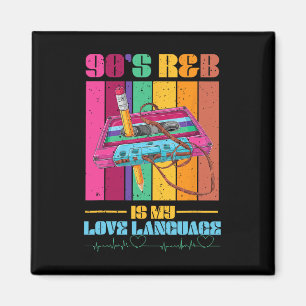 90's R&amp;b Rnb Music Lover For Men Women Girl  Magnet