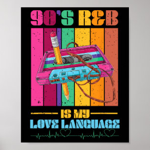 90's R&b Rnb Music Lover For Men Women Girl Poster