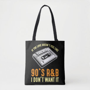 90s R&B Music Cassette nineties songs Lover Tote Bag