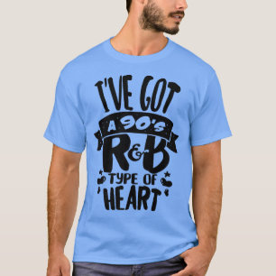 90s R&BI Music Lover Gifts T-Shirt