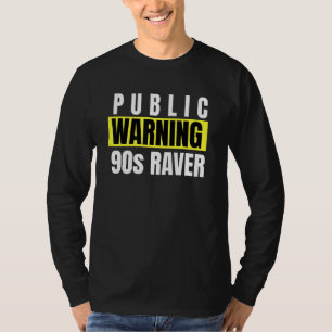 90s Rave House Music Techno Edm House Warning T-Shirt