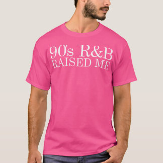 90'S Rb Raised Me Vintage 90'S Rb Music Lover 90'S T-Shirt