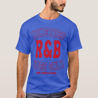 90S Rb Vibes Only Varsity Nineties Rnb Music frien T-Shirt