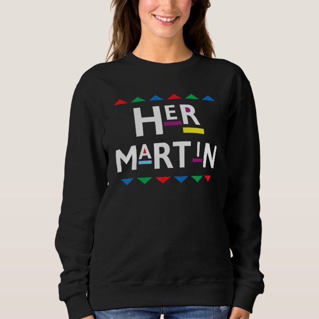90s Sitcom Nostalgia Her Martin Couples Matching O Sweatshirt (Front)