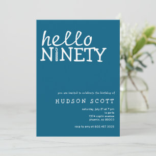  90th Adult Birthday Party Hello Ninety Blue Invitation