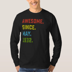 90th Birthday  Awesome Since May 1932 90 Years Old T-Shirt