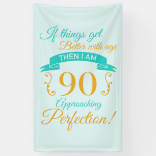 90th Birthday Better With Age Banner