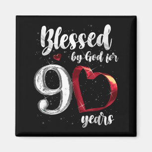 90th Birthday Blessed By God For 90 Years Birthday Magnet
