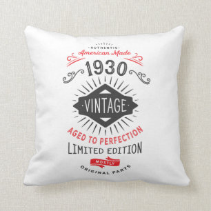 90th Birthday Born in 1930 Vintage Perfection Cushion