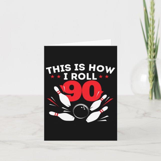 90th Birthday Bowling Lover 90 Years Old Bday  Card (Front)
