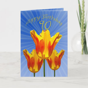90th Birthday card, tulips full of sunshine Card