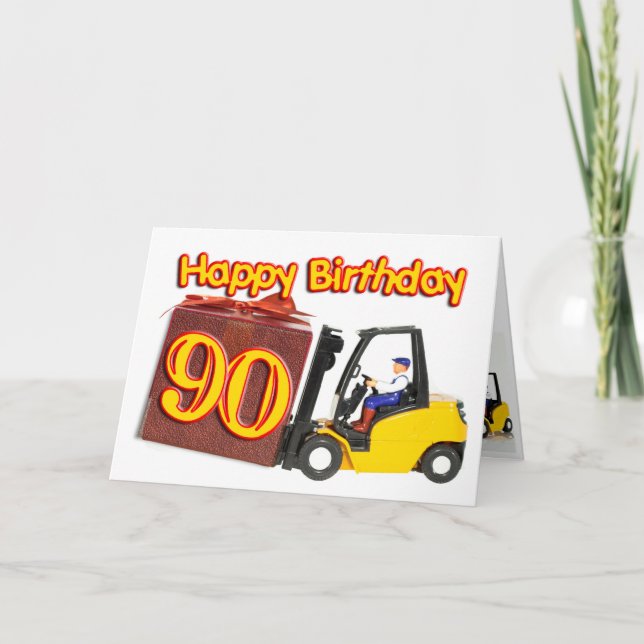 90th birthday card with a fork lift truck (Front)
