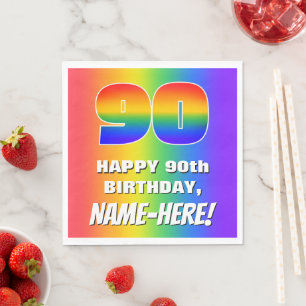 90th Birthday: Colourful, Fun Rainbow Pattern # 90 Napkin