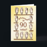 90th birthday, Curious owls card. Card<br><div class="desc">Funny barn owls rotating their heads. A humourous birthday card for someone who likes owls.</div>