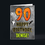 90th Birthday: Eerie Halloween Theme   Custom Name Card<br><div class="desc">The front of this scary and spooky Halloween themed birthday greeting card design features a large number “90”. It also features the message “HAPPY BIRTHDAY, ”, and an editable name. There are also depictions of a ghost and a bat on the front. The inside features a customisable birthday greeting message,...</div>