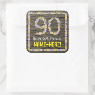 90th Birthday: Floral Number, Faux Wood Look, Name Square Sticker