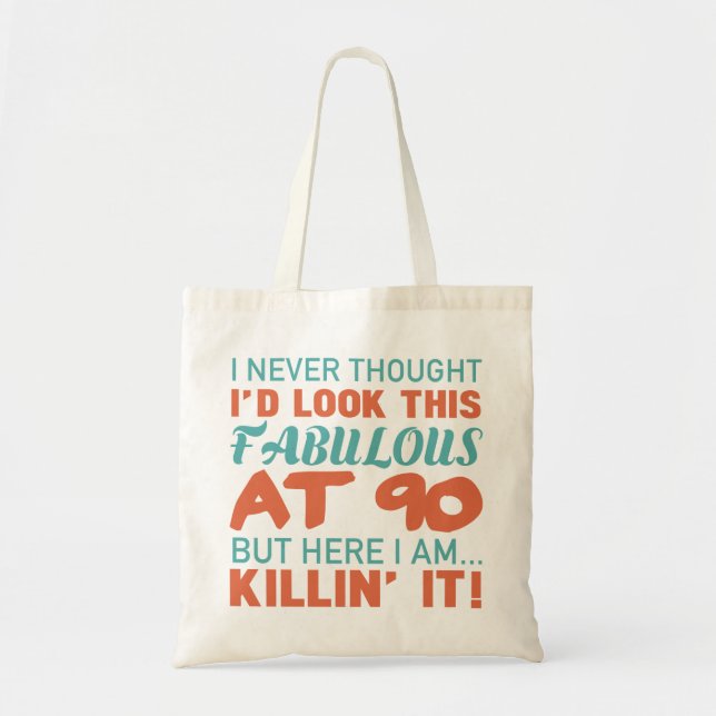 90th Birthday For Fabulous Women Tote Bag (Front)