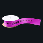 90th Birthday Fuchsia Ribbon Satin Ribbon<br><div class="desc">Custom design for coloured ribbons to celebrate a birthday anniversary. Freely customise the text and years.</div>