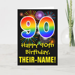 90th Birthday: Fun Fireworks Pattern + Rainbow 90 Card