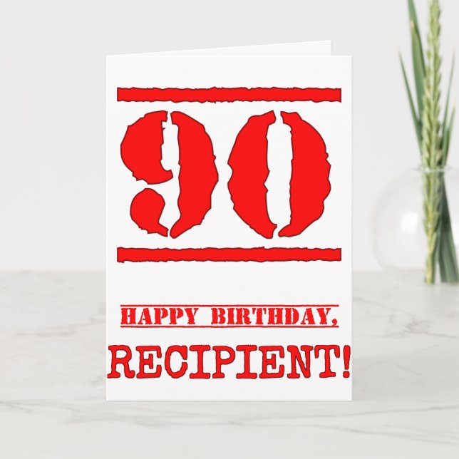 90th Birthday: Fun, Red Rubber Stamp Inspired Look Card (Front)