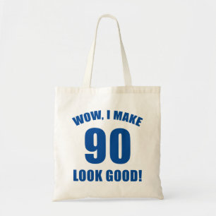 90th Birthday Gag Gift (b) Tote Bag