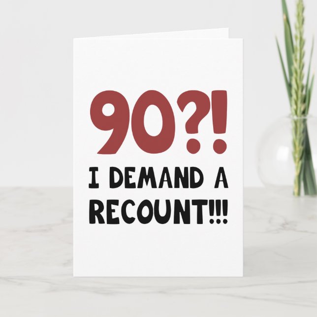 90th Birthday Gag Gift Card (Front)
