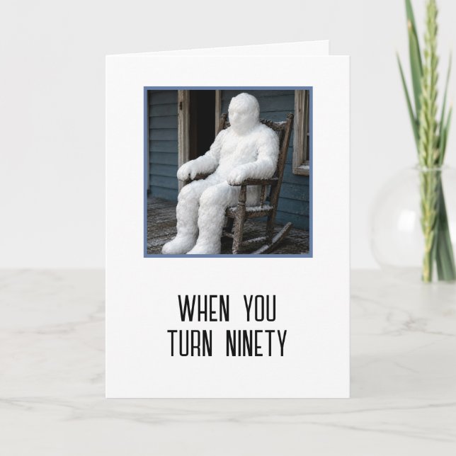 90th Birthday Getting Old Humour Card (Front)