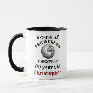 90th Birthday Greatest 90 year old Add Your Name Mug