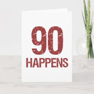 90th Birthday Humour Card