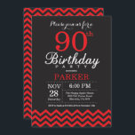 90th Birthday Invitation Black and Red<br><div class="desc">90th Birthday Invitation with Black and Red Chevron. Chalkboard. Adult Birthday. Man or Women Bday Invite. For further customisation,  please click the "Customise it" button and use our design tool to modify this template.</div>