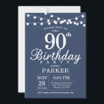 90th Birthday Invitation Blue<br><div class="desc">90th Birthday Invitation with String Lights. Blue Background. Men or Women Birthday.  13th 15th 16th 18th 20th 21st 30th 40th 50th 60th 70th 80th 90th 100th,  Any age. For further customisation,  please click the "Customise it" button and use our design tool to modify this template.</div>