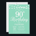 90th Birthday Invitation Mint Green<br><div class="desc">90th Birthday Invitation with String Lights. Mint Green Background. Men or Women Birthday.  13th 15th 16th 18th 20th 21st 30th 40th 50th 60th 70th 80th 90th 100th,  Any age. For further customisation,  please click the "Customise it" button and use our design tool to modify this template.</div>