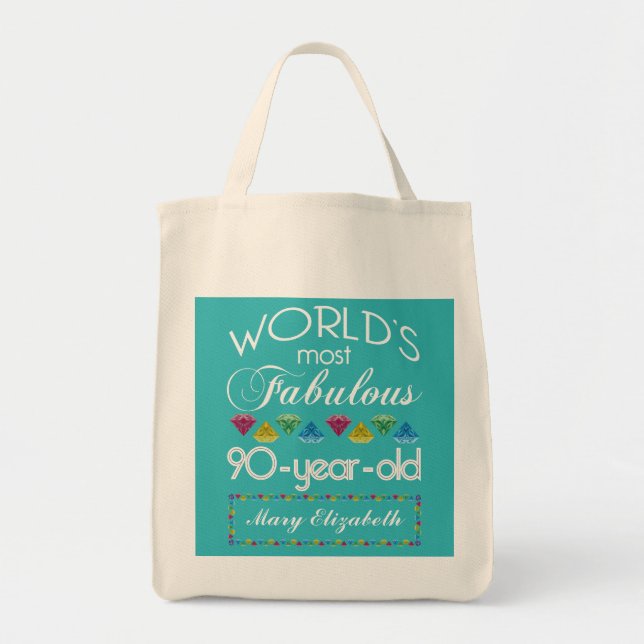 90th Birthday Most Fabulous Colourful Gem Tote Bag (Front)
