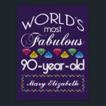 90th Birthday Most Fabulous Colourful Gems Purple Poster<br><div class="desc">Celebrate the milestone birthday of your favourite senior citizen with this fun gift reminding them of how fabulous they are. White and grey lettering on deep purple background. Colourful diamonds in rainbow tones serve as accent. Customise with names, initials or other text. This series is in increments of 5 years...</div>