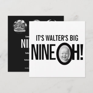 90th birthday NINE OH! photo mono black white Invitation