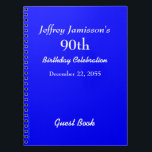 90th Birthday Party Guest Book Royal Blue Notebook<br><div class="desc">This minimalist 90th Birthday Party Guest Book spiral notebook is decorated with a solid royal blue background.  Easy to customize,  just CHANGE or delete EXAMPLE NAME and AGE.  All Rights Reserved © 2014 Alan & Marcia Socolik.</div>