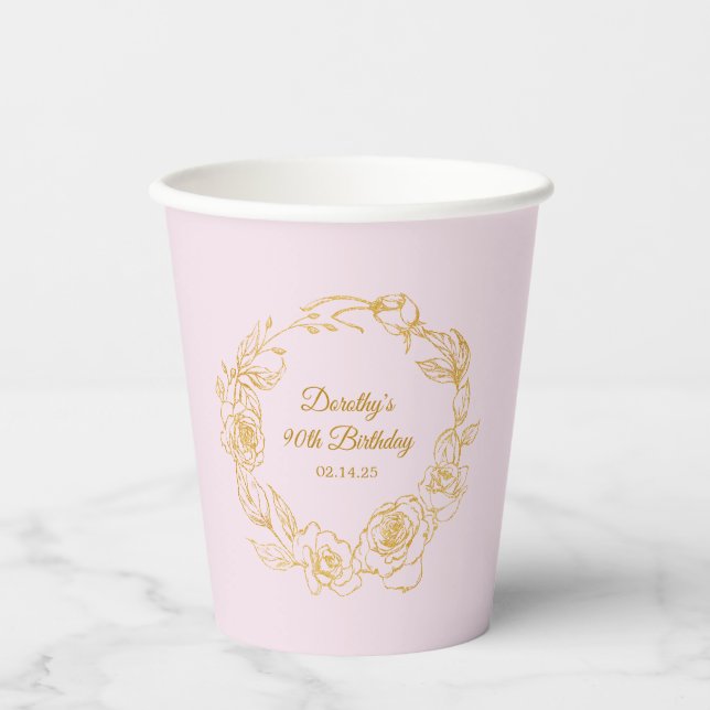 90th Birthday Party Luxe Gold Rose Pink Paper Cups (Front)