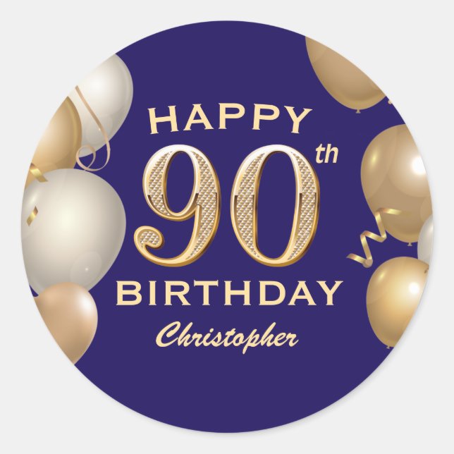 90th Birthday Party Navy Blue and Gold Balloons Classic Round Sticker (Front)