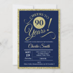 90th Birthday Party - Navy Gold ANY YEAR Invitation<br><div class="desc">90th birthday party invitation for men or women. Navy and Gold invite card featuring stylish retro typography script font. Cheers to 90 years! Can be customized to any age.</div>