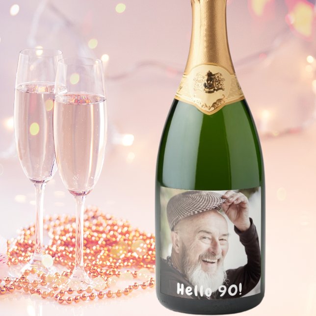 90th birthday photo hello 90 guys men sparkling wine label (Creator Uploaded)