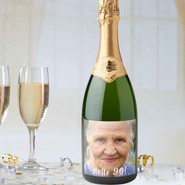90th birthday photo hello 90  sparkling wine label (Creator Uploaded)