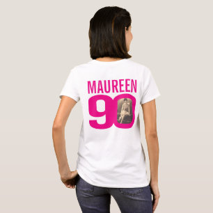 90th birthday pink custom name and photo template T-Shirt
