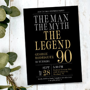 90th Birthday The Man The Myth The Legend Invitation
