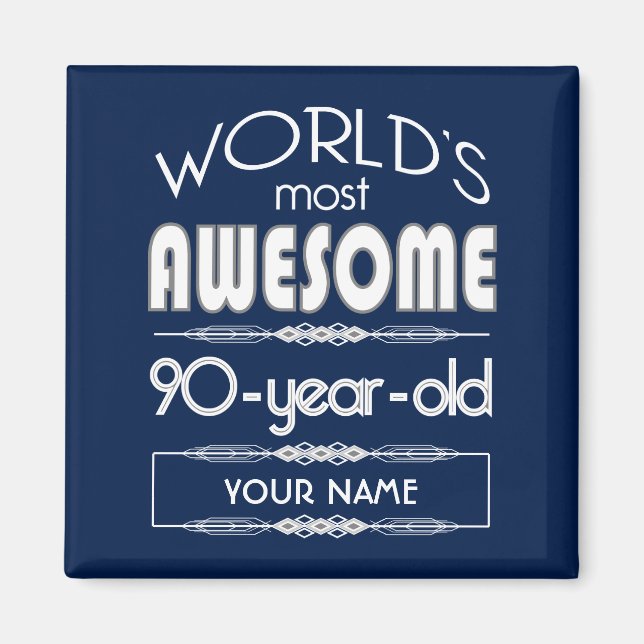 90th Birthday Worlds Best Fabulous Dark Blue Magnet (Front)